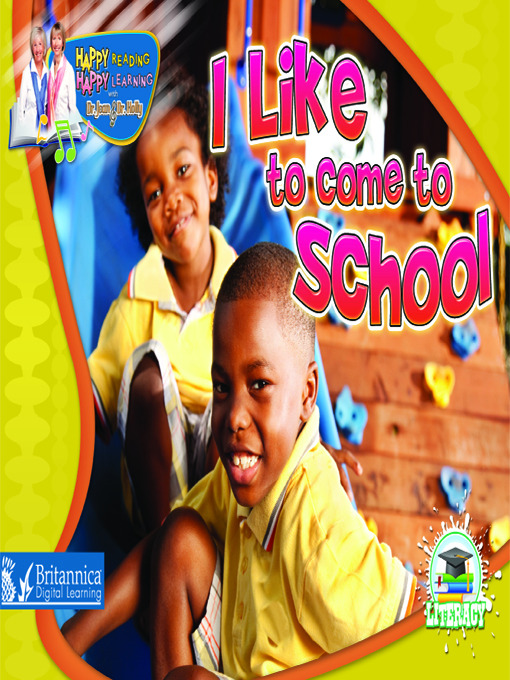 Title details for I Like to Come to School by Jean Feldman - Available